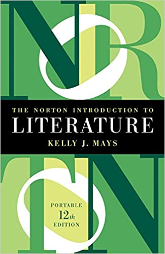 The Norton Introduction to Literature (Portable Twelfth Edition)