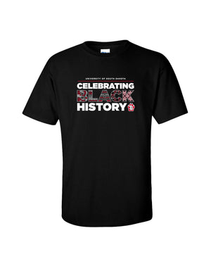 
                
                    Load image into Gallery viewer, Black short sleeve tee with graphic that says, &amp;#39;UNIVERSITY OF SOUTH DAKOTA CELEBRATING BLACK HISTORY.&amp;#39;
                
            