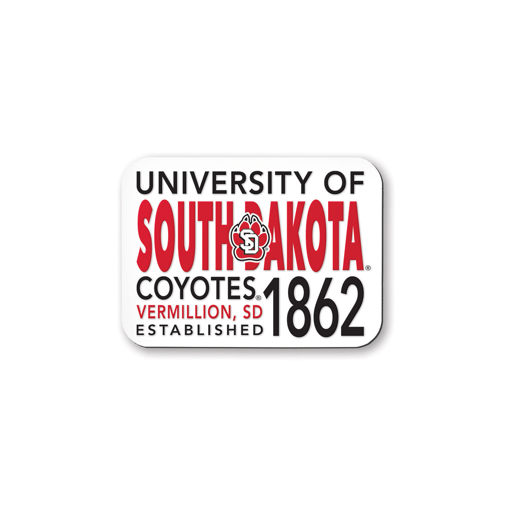 White rectangular magnet with black and white text in varying sizes that includes, 'UNIVERSITY OF SOUTH DAKOTA COYOTES VERMILLION, SD ESTABLISHED 1862,' and the red, white and black SD Paw logo.