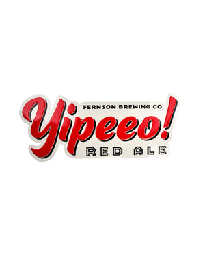 Fernson Brewing Co. Yipeeo! Red Ale metal sign